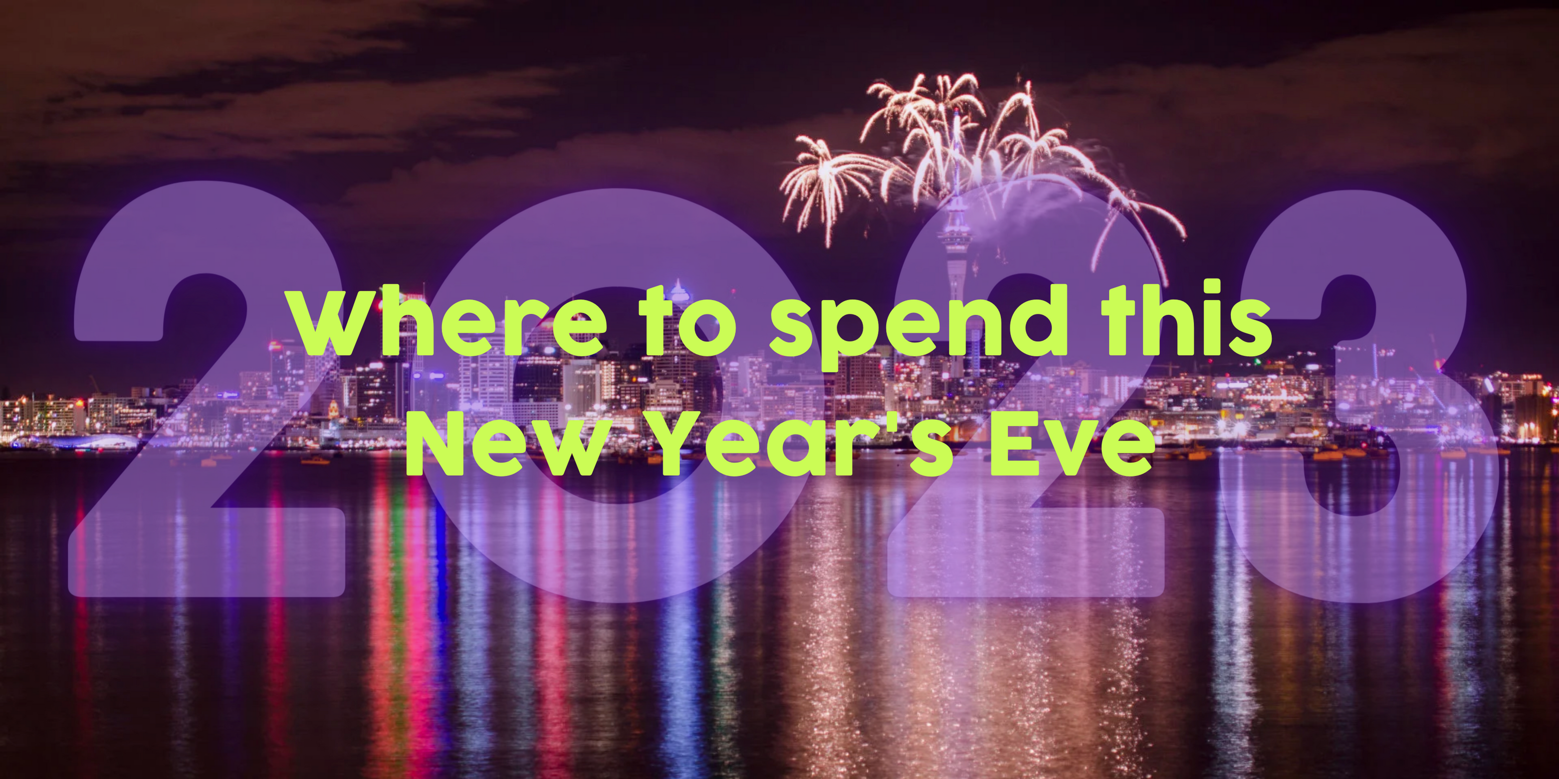 Where to spend this New Year's Eve