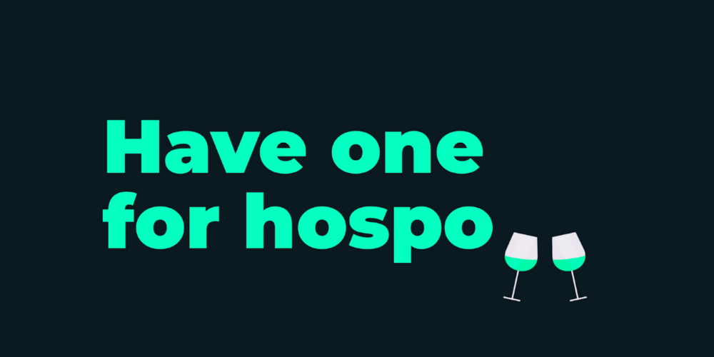 Have One for Hospo