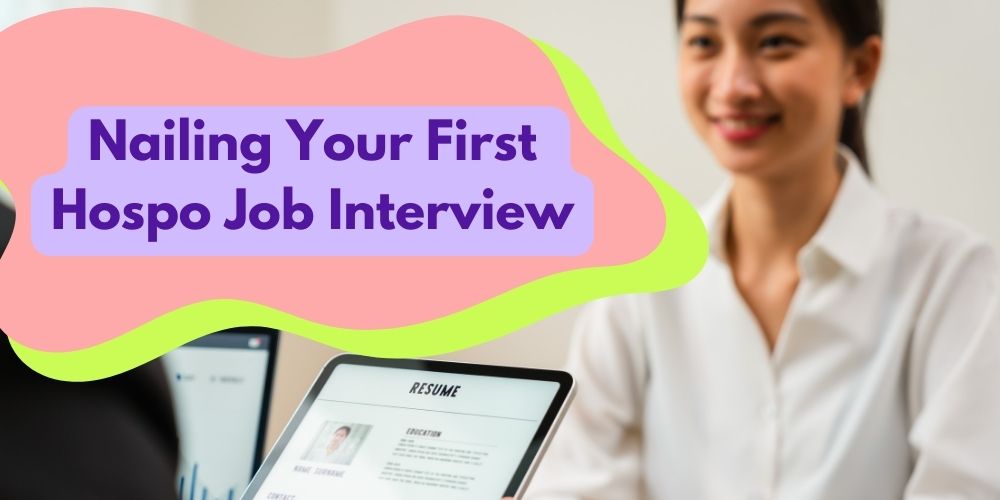Nailing Your First Interview: Our Insider Tips for Hospo Applicants