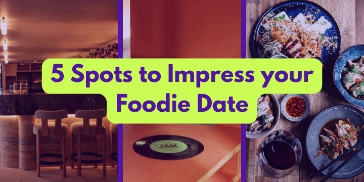 2024 Top Restaurants to Impress Your Foodie Date