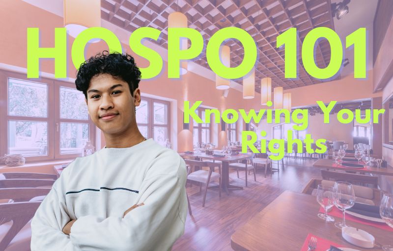 Hospo 101: Know Your Rights