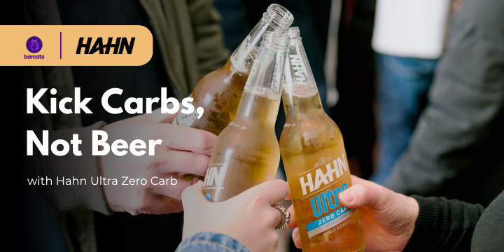 Kick Carbs, Not Beer with Hahn Ultra Zero Carb