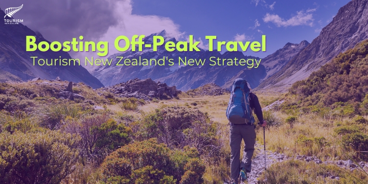 Boosting Off-Peak Travel: Tourism New Zealand's New Strategy