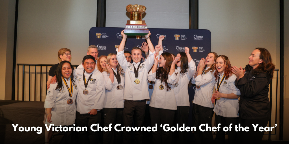 Young Victorian chef crowned ‘Golden Chef of the Year’ in prestigious competition