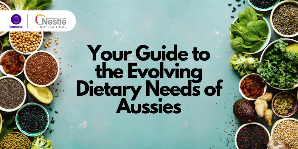 Catering to the Evolving Dietary Preferences of Aussie Diners with Nestlé Professional