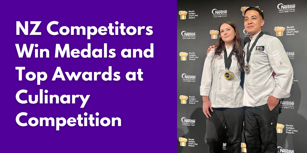 NZ Competitors Win Medals and Top Awards at Culinary Competition