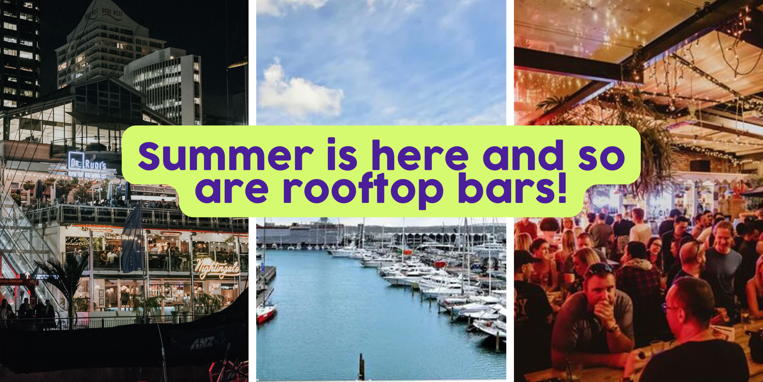 Summer is here & so are the rooftop bars!