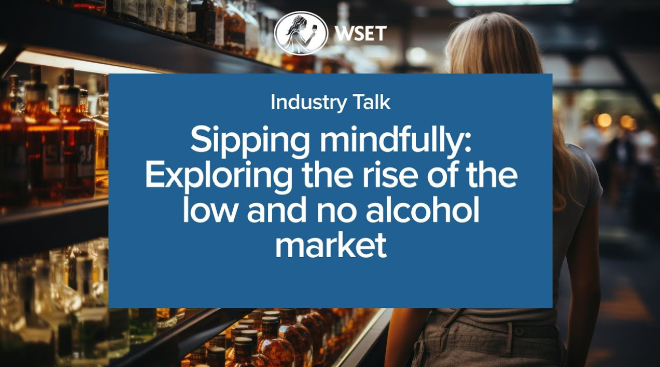 WSET -  The Rise Of Low & No Alcohol Market