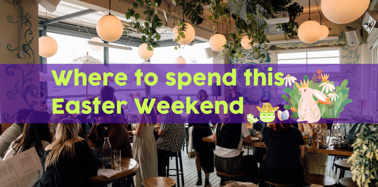 Where to spend this Easter Weekend Barcats