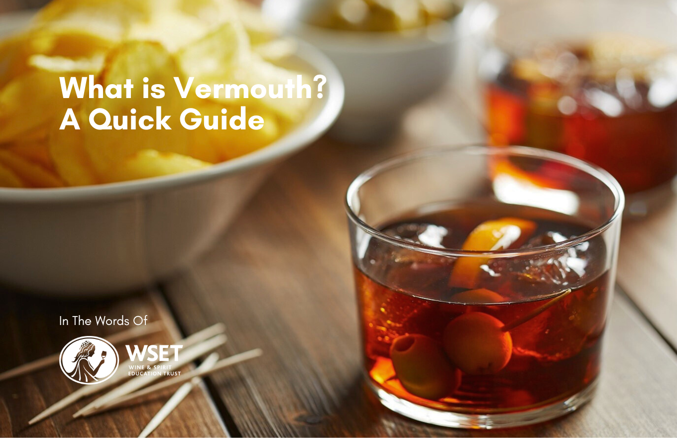 What is Vermouth? A Quick Guide