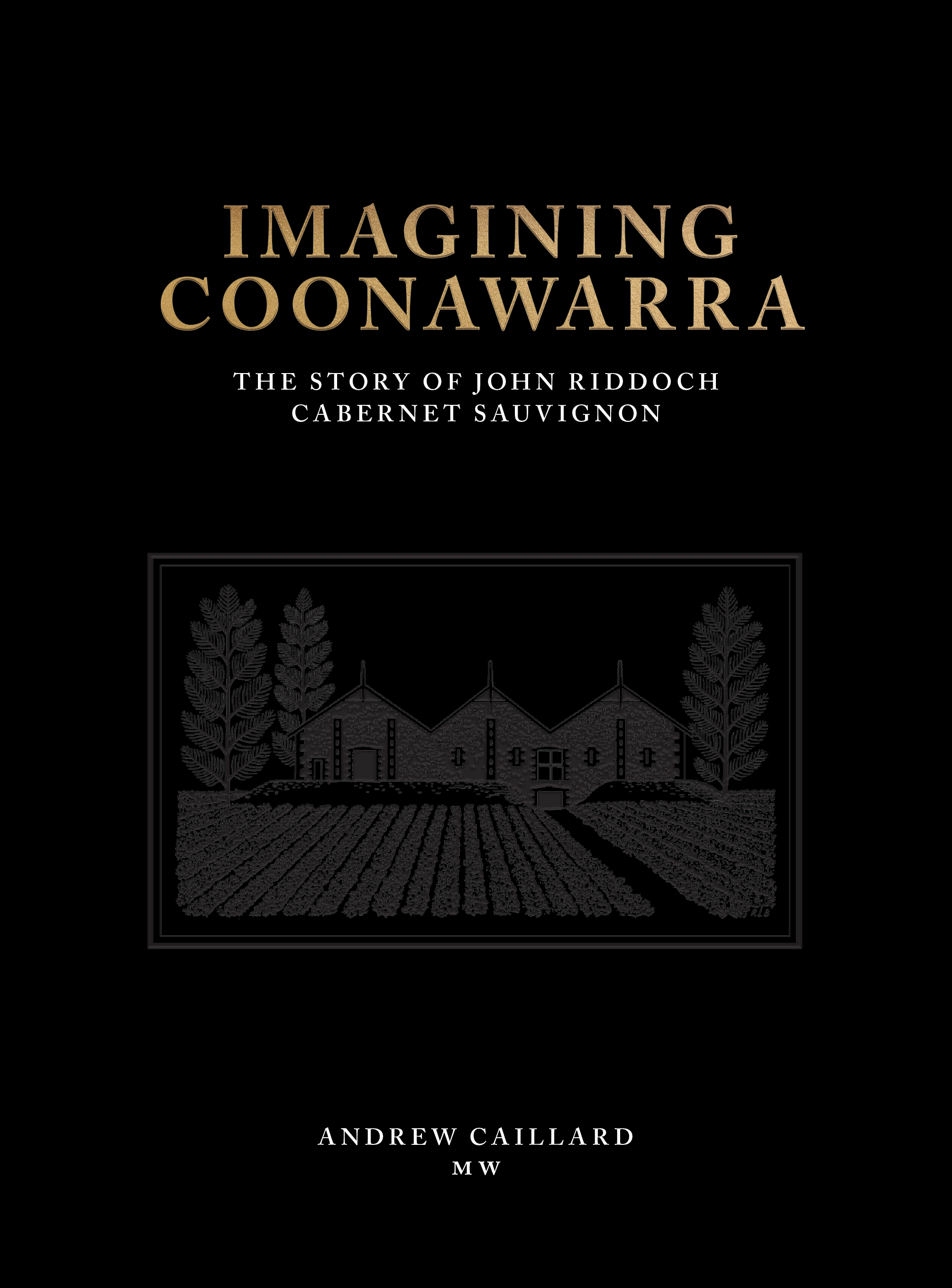 Coonawarra pioneer, John Riddoch, immortalised to celebrate International Cabernet Day as popularity of Cabernet Sauvignon continues to soar.