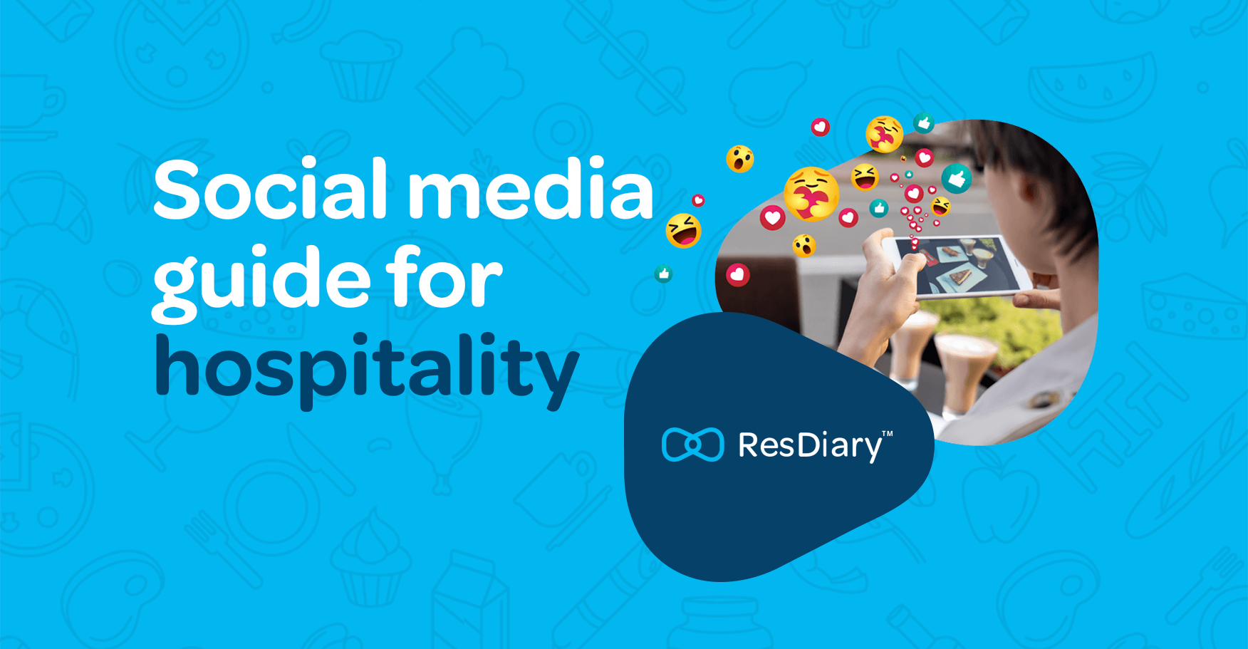 The Social Media Guide for Hospitality
