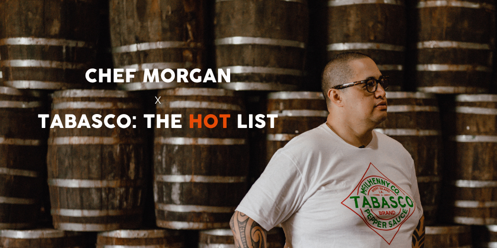 Behind the Apron: Chef Morgan on Tabasco's Hot List