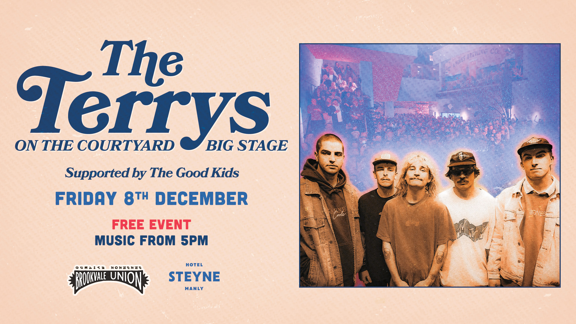 The Terrys Taking the Stage with The Good Kids @ Hotel Steyne