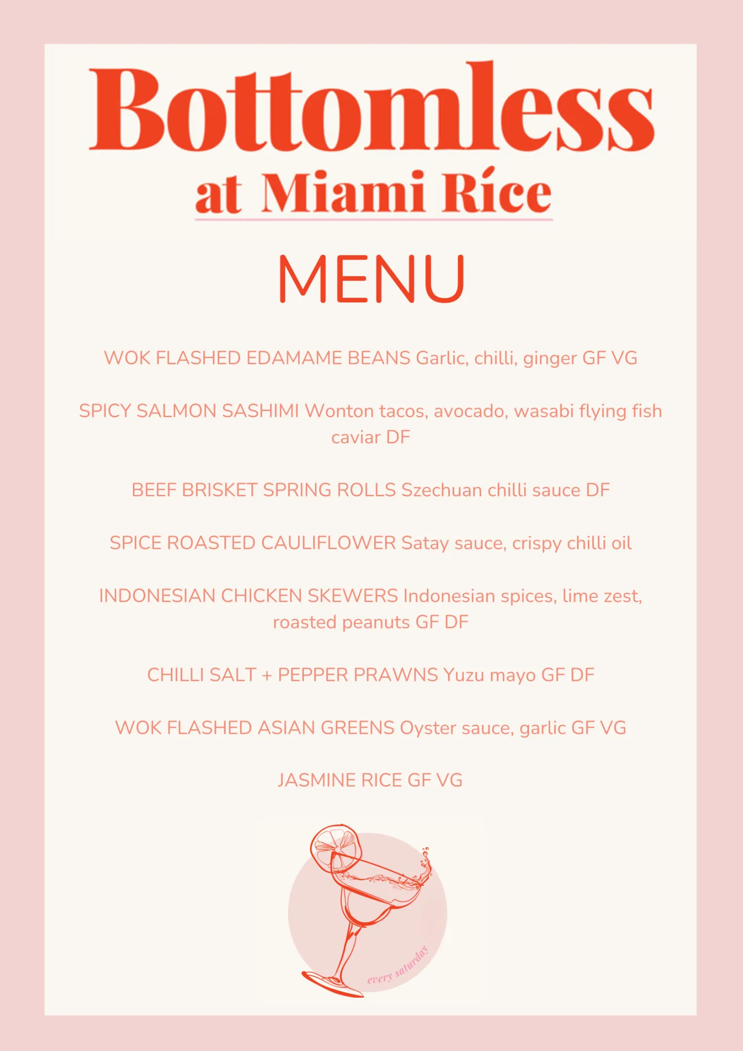 Bottomless at Miami Rice | Hotel Steyne