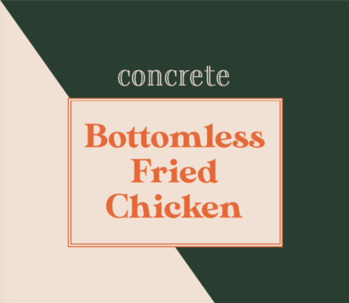 Bottomless Fried Chicken | Wellington
