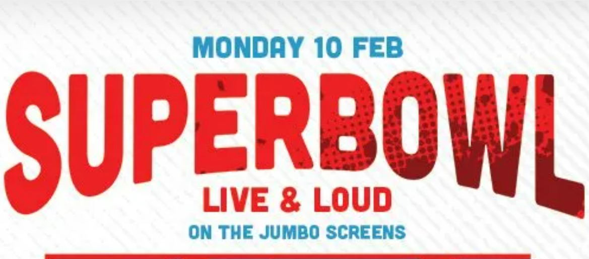 Superbowl Live & Loud | Hotel Steyne