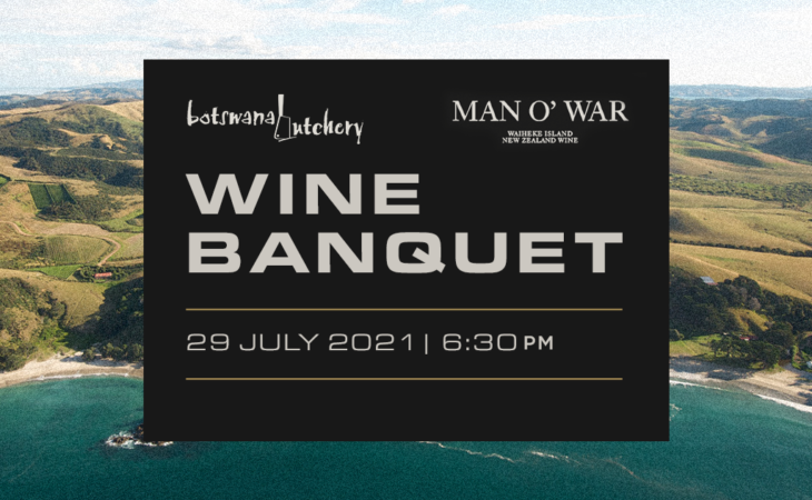 Man O War Wine Banquet @ Botswana Butchery