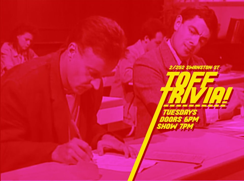 Toff Trivia Tuesdays | Melbourne